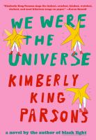 "We Were the Universe" book cover
