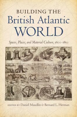 Building the British Atlantic World book cover