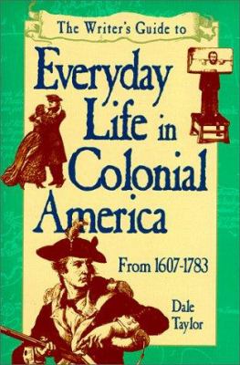 Everyday Life in Colonial America book cover