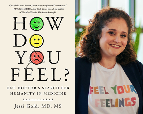 “How Do You Feel?: One Doctor’s Search for Healthcare in Humanity” book cover and color author photo